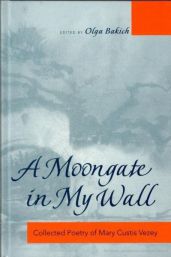 A moongate in my wall: собрание стихотворений